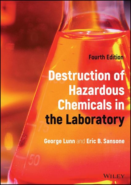 Produktbild: Destruction of Hazardous Chemicals in the Laboratory