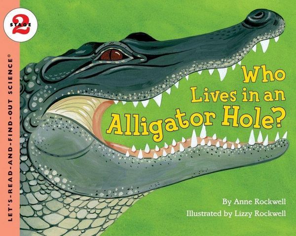 Produktbild: Who Lives in an Alligator Hole?