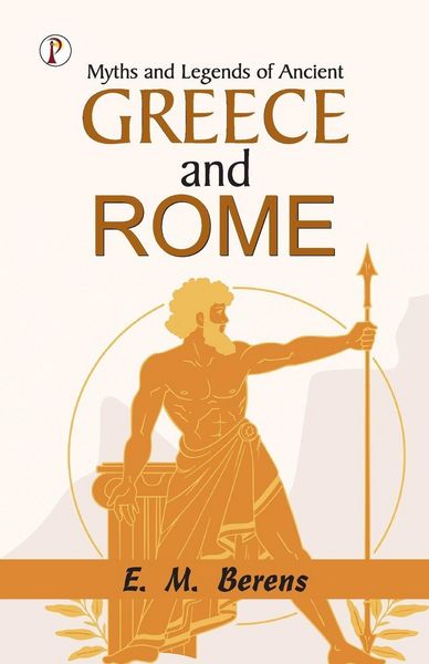 Produktbild: Myths and Legends of Ancient Greece and Rome