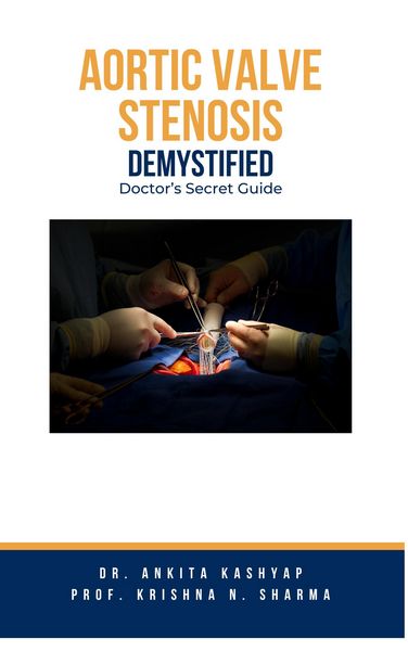 Produktbild: Aortic Valve Stenosis Demystified: Doctor's Secret Guide