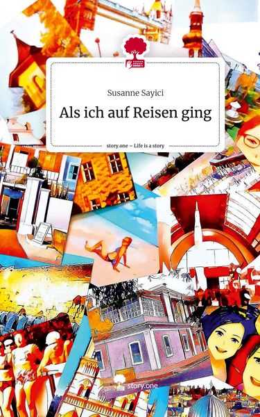 Produktbild: Als ich auf Reisen ging. Life is a Story - story.one