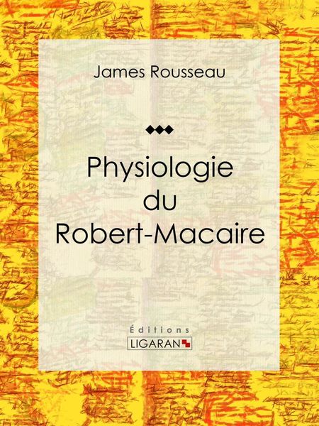 Produktbild: Physiologie du Robert-Macaire
