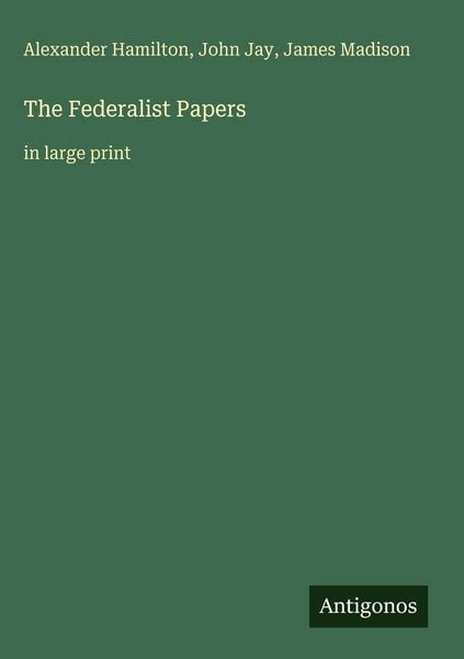 Produktbild: The Federalist Papers