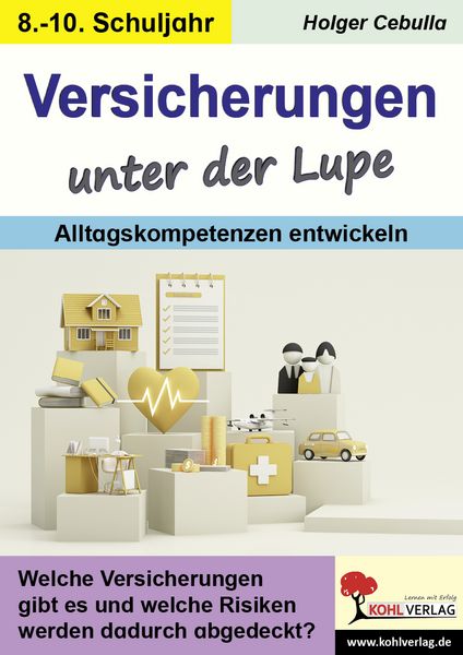 Produktbild: Versicherungen unter der Lupe / Alltagskompetenzen entwickeln