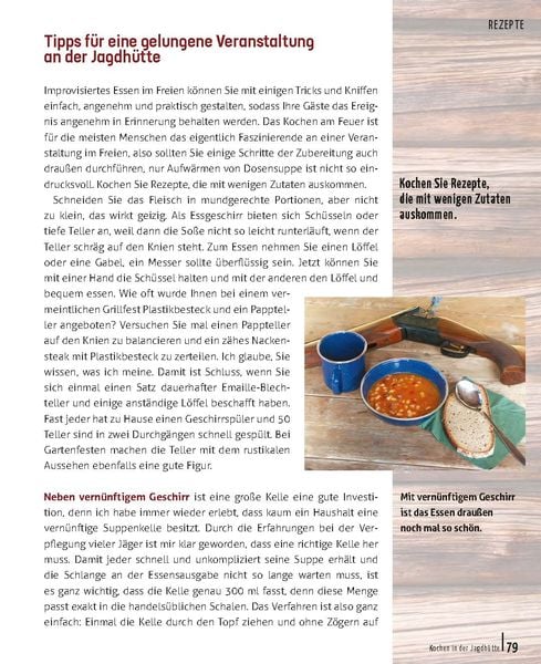 Kochen in der Jagdhütte