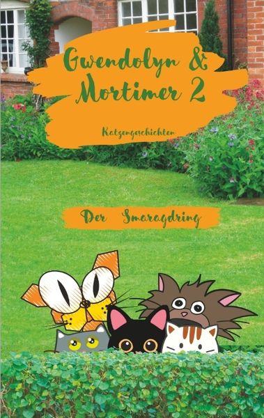 Gwendolyn & Mortimer 2, Taschenbuch von Barbara Bilgoni, Tredition, 9783384196217