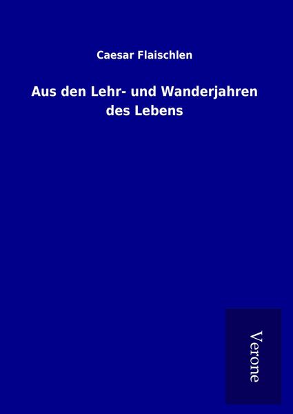 Produktbild: Aus den Lehr- und Wanderjahren des Lebens