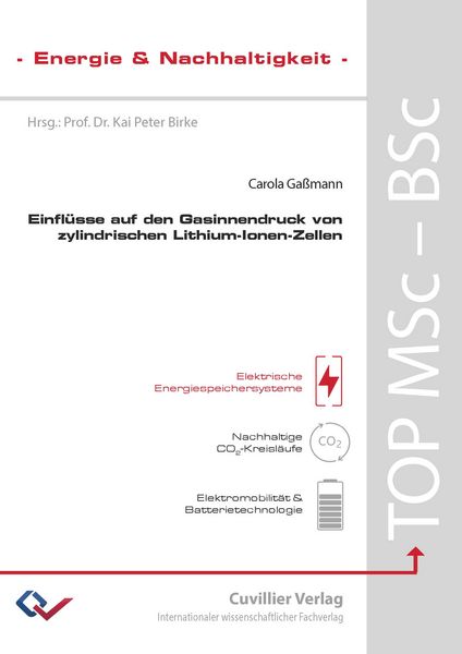 Produktbild: Einfl&uuml;sse auf den Gasinnendruck von zylindrischen Lithium-Ionen-Zellen