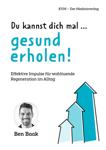 Produktbild: Du kannst dich mal... gesund erholen!