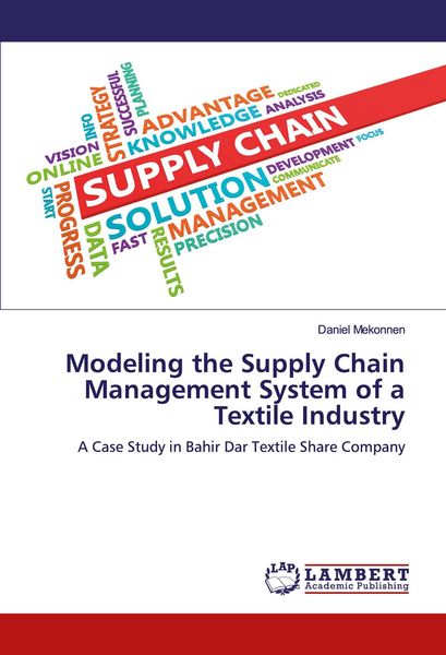Produktbild: Modeling the Supply Chain Management System of a Textile Industry