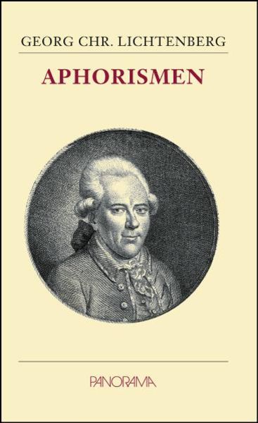 Aphorismen, Gebundene Ausgabe von Georg Christoph Lichtenberg, Panorama Wsb., 978-3-926642-88-2