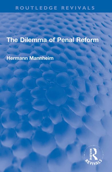 Produktbild: The Dilemma of Penal Reform