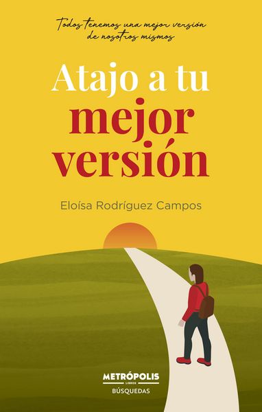 Produktbild: Atajo a tu mejor versi&oacute;n