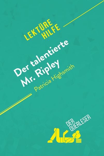 Produktbild: Der talentierte Mr. Ripley von Patricia Highsmith (Lekt&uuml;rehilfe)