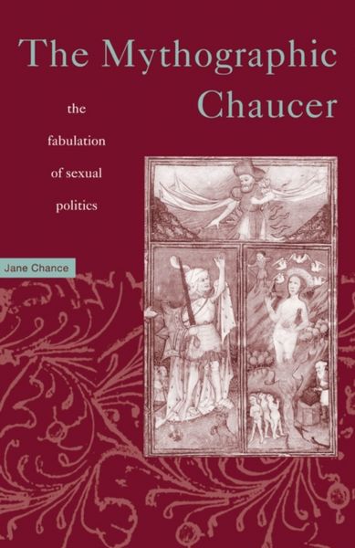 Produktbild: Chance, J: Mythographic Chaucer