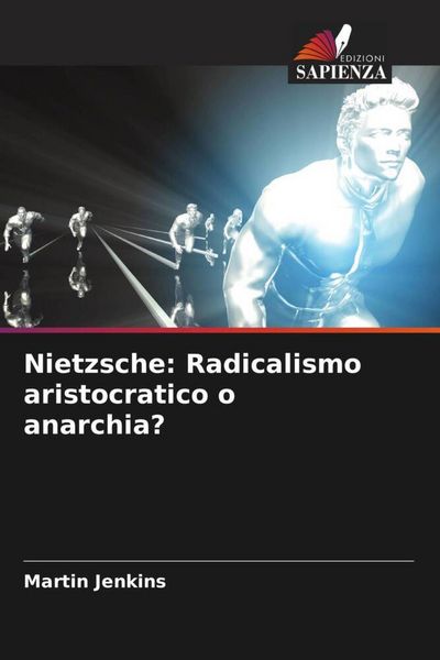 Produktbild: Nietzsche: Radicalismo aristocratico o anarchia?