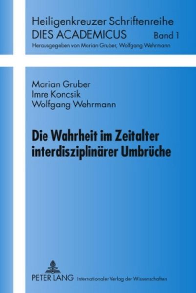 Produktbild: Die Wahrheit im Zeitalter interdisziplin&auml;rer Umbr&uuml;che