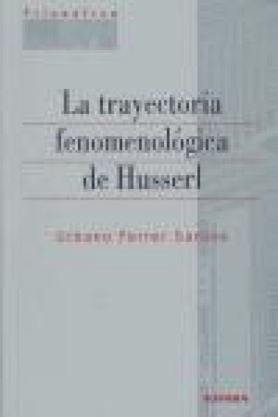 Produktbild: La trayectoria fenomenol&oacute;gica de Husserl