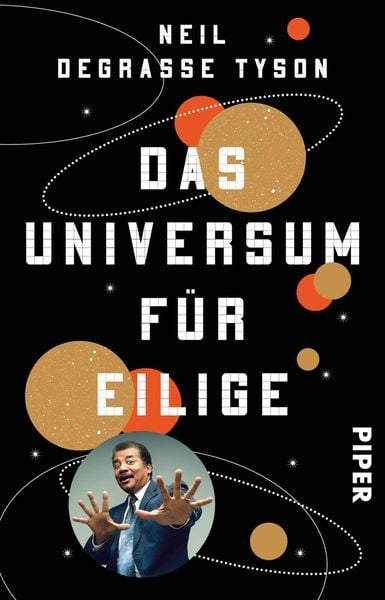 Das Universum für Eilige, Taschenbuch von Neil deGrasse Tyson, Piper Taschenbuch, 9783492304054