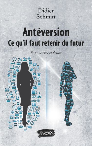 Produktbild: Anteversion. Ce qu'il faut retenir du futur
