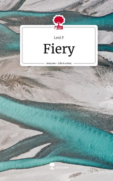 Produktbild: Fiery. Life is a Story - story.one