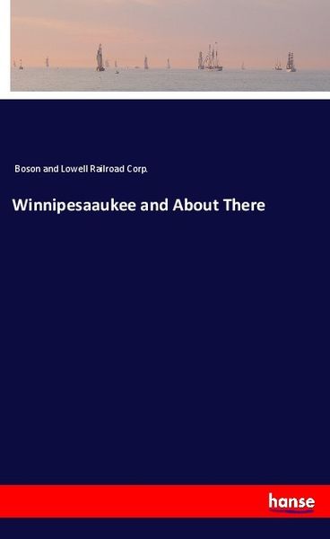 Produktbild: Winnipesaaukee and About There