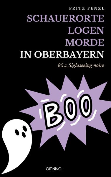 Produktbild: Schauerorte - Logen - Morde in Oberbayern