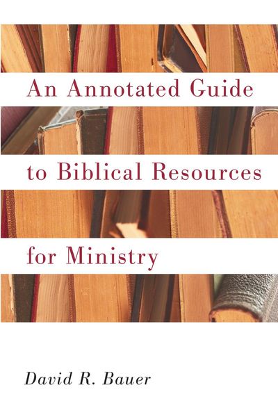 Produktbild: An Annotated Guide to Biblical Resources for Ministry