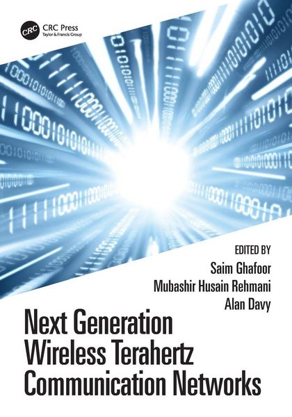 Produktbild: Next Generation Wireless Terahertz Communication Networks