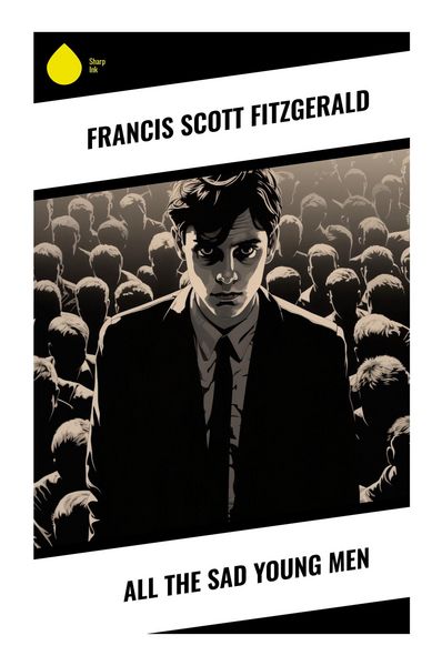 Produktbild: All the Sad Young Men