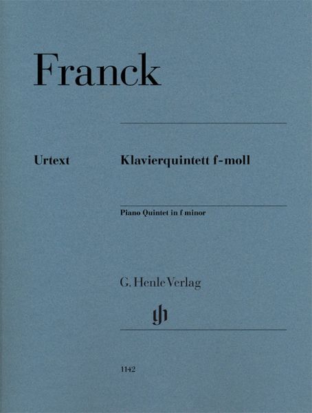 César Franck - Klavierquintett f-moll