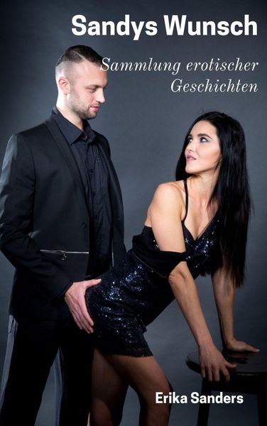 Produktbild: Sandys Wunsch (Sammlung erotischer Geschichten, #14)