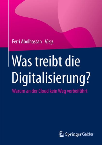 Produktbild: Was treibt die Digitalisierung?