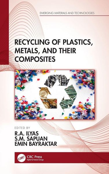 Produktbild: Recycling of Plastics, Metals, and Their Composites