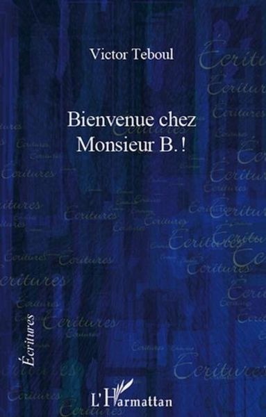 Produktbild: Bienvenue chez Monsieur B.!
