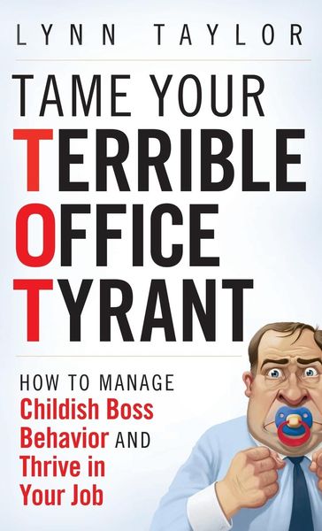 Produktbild: Tame Your Terrible Office Tyrant