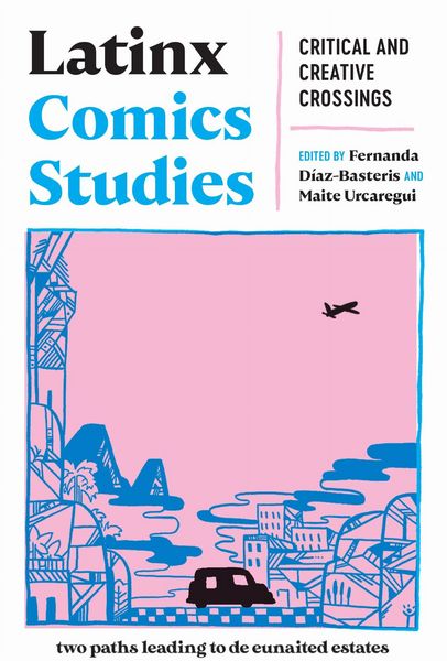 Produktbild: Latinx Comics Studies