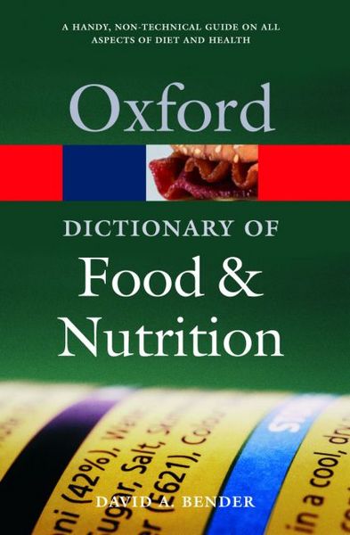 Produktbild: A Dictionary of Food and Nutrition