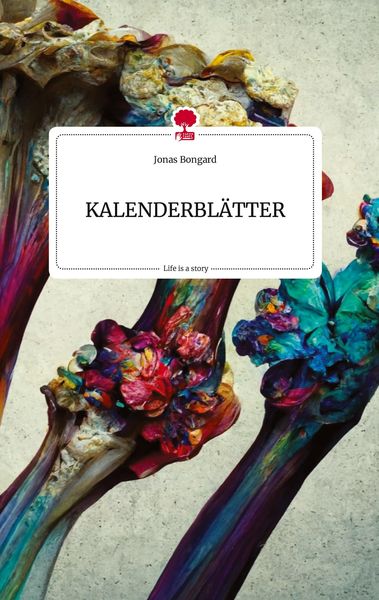Produktbild: KALENDERBL&Auml;TTER. Life is a Story - story.one