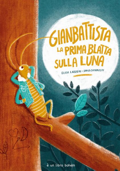 Produktbild: Gianbattista la prima blatta sulla luna