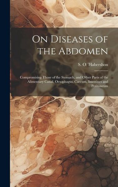 Produktbild: On Diseases of the Abdomen
