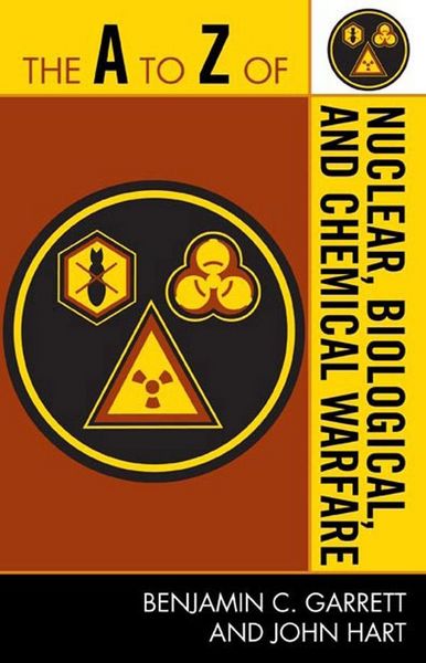 Produktbild: The A to Z of Nuclear, Biological and Chemical Warfare
