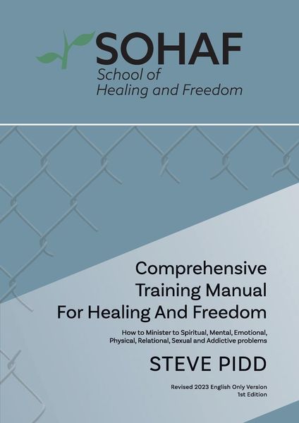 Produktbild: School of Healing and Freedom Comprehensive Training Manual for Healing and Freedom