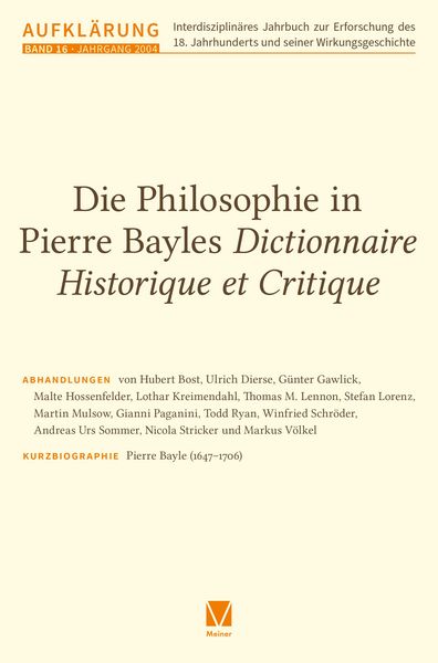 Produktbild: Aufkl&auml;rung, Band 16: Die Philosophie in Pierre Bayles Dictionnaire Historique et Critique