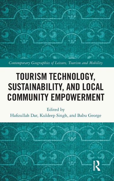 Produktbild: Tourism Technology, Sustainability, and Local Community Empowerment