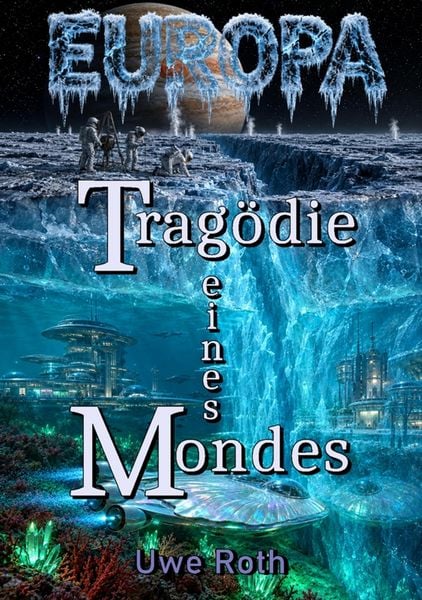 Produktbild: Europa - Trag&ouml;die eines Mondes