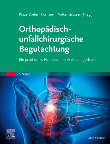Produktbild: Orthop&auml;disch-unfallchirurgische Begutachtung