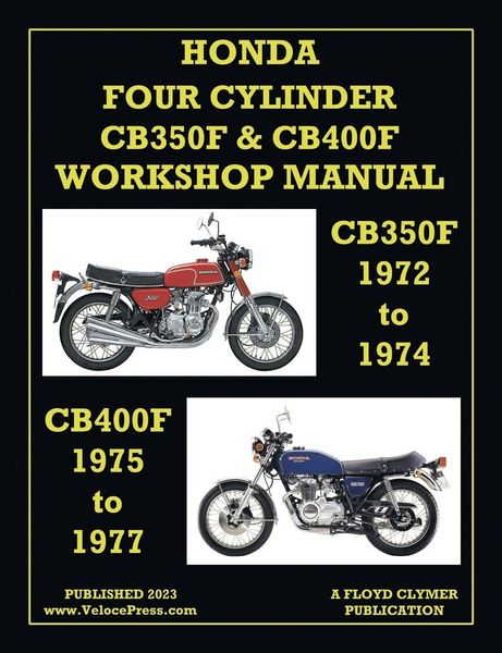 Produktbild: Honda 1972-1977 4-Cylinder Cb350f & Cb400f Workshop Manual