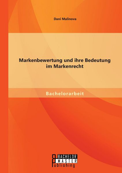 Produktbild: Markenbewertung und ihre Bedeutung im Markenrecht