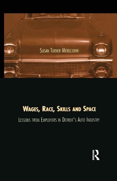 Produktbild: Wages, Race, Skills and Space